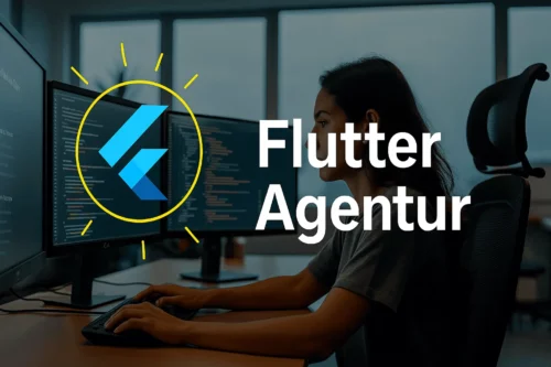 Ihre Flutter Agentur für skalierbare App-Projekte