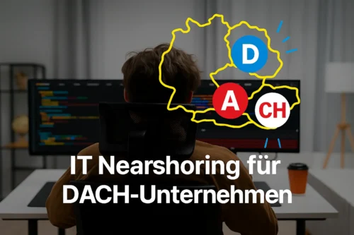 IT Nearshoring für DACH-Unternehmen – Modelle, Vorteile und Best Practices mit Mobilunity