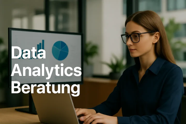 Data Analytics Beratung: Daten in Geschäftserfolg verwandeln
